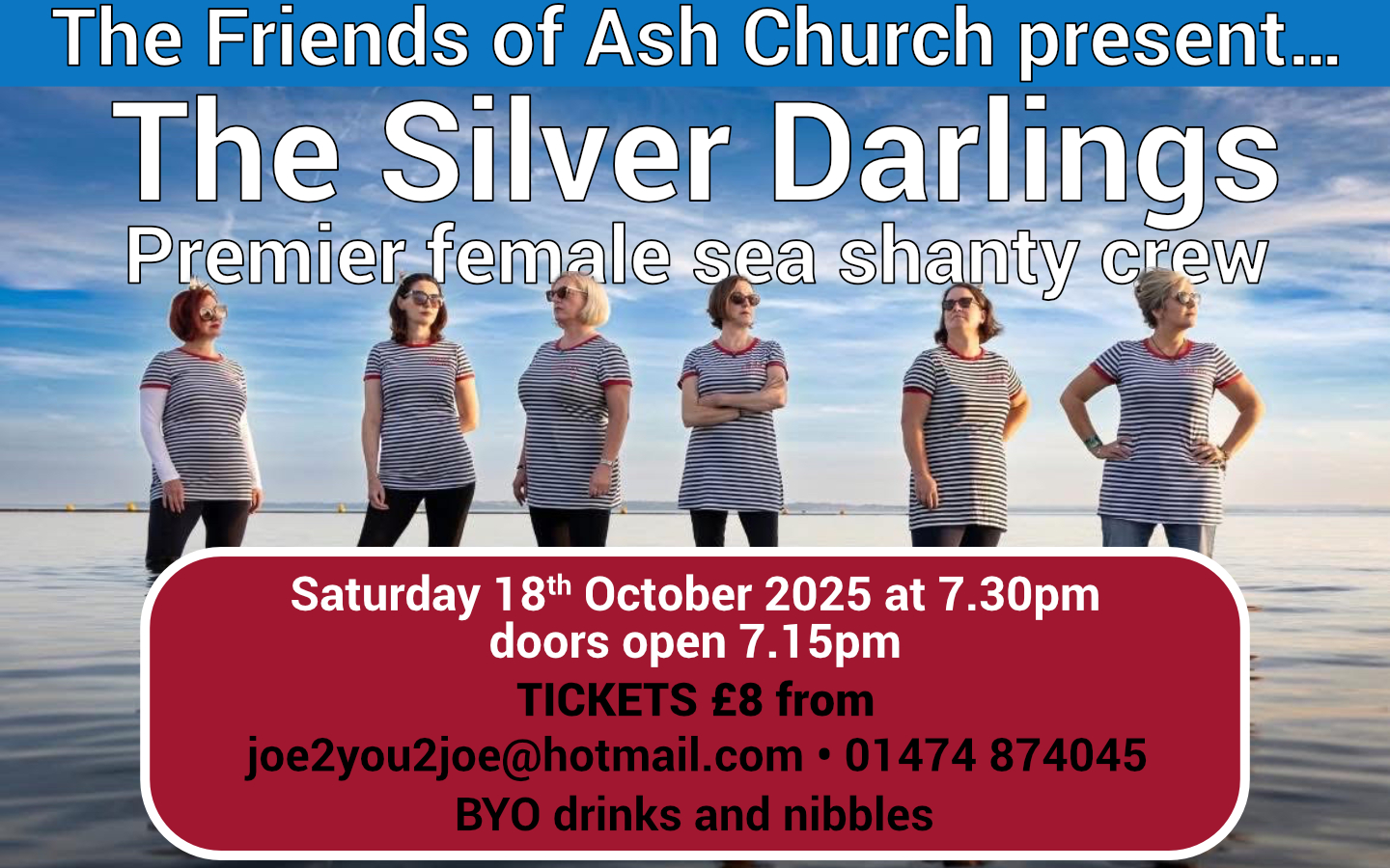 The Silver Darlings - Premier female sea shanty crew. Saturday 18th October 2025 at 7.30pm. Doors open 7.15pm. Tickets £8 from joe2you2joe@hotmail.com • 01474 874045
